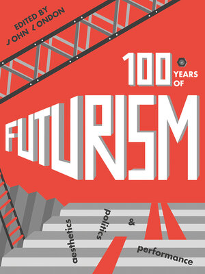 cover image of One Hundred Years of Futurism